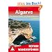 Algarve. Die sch�nsten Tal- und H�henwanderungen: Die sch�nsten K�sten- und Bergwanderungen