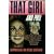 That Girl and Phil: An Insider Tells What Life Is Really Like in the Marlo Thomas/Phil Donahue Household