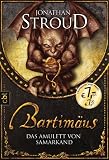 Bartimäus - Das Amulett von Samarkand: Band 1