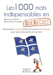 Les 1000 mots indispensables en qu�b�...