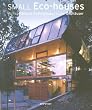 Petites maisons �cologiques : Edition trilingue fran�ais-anglais-allemand
