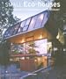 Small Eco-Houses (Evergreen) (German Edition)