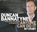 Anyone Can Do It: My Story