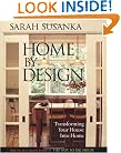 Home by Design: Transforming Your House Into Home