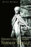 Strange Child of Chaos: Norman Treigle
