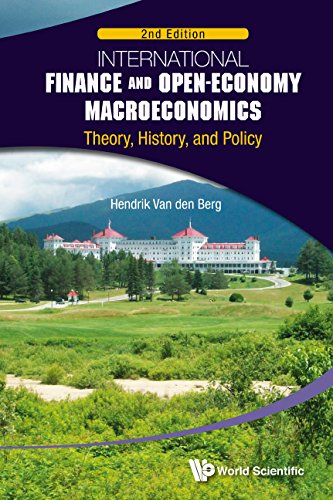 International Finance and Open-Economy Macroeconomics:Theory, History, and Policy