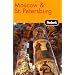 Fodor's Moscow and St. Petersburg, 8th Edition (Travel Guide)