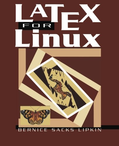 latex for linux a vade mecum