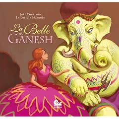 La Belle et Ganesh