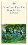 Schw�le Tage: Novelle