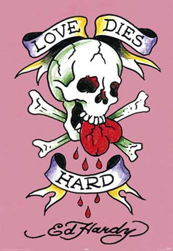 Empire 082688 Ed Hardy - Love Dies Hard Poster - 61 x 91.5 cm