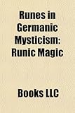 Runes in Germanic Mysticism-