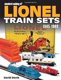 Standard Catalog of Lionel Train Sets: 1945-1969