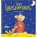 Leo Lausemaus will nicht schlafen