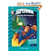 Superman 01: Der Meteor des Verderbens: Fischer. Nur f�r Jungs