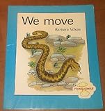 We move