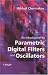 An Introduction to Parametric Digital Filters and Oscillators