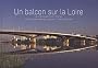 Un balcon sur la Loire : Le pont L�opold-S�dar-Senghor