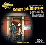 Holiday Job: Detective! - Ferienjob: Detektiv!