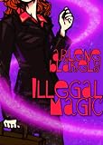 Illegal Magic