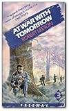 At war with tomorrow