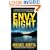 Envy the Night