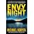 Envy the Night