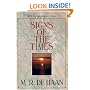 Signs of the Times: Studies in the Prophetic Scriptures (M. R. DeHaan Classic Library)