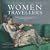 The Illustrated Virago Book of Women Travellers