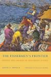 The Fishermen's Frontier: People and...