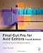 Books : Apple Pro Training Series: Final Cut Pro for Avid Editors (4th Edition)