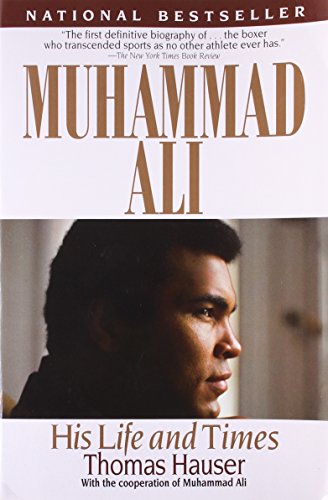 muhammad ali his life and times