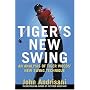 Tiger's New Swing: An Analysis of Tiger Woods's New Swing Technique