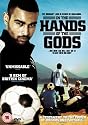 In The Hands Of The Gods [DVD] [2007]