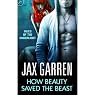 How Beauty Saved the Beast: Book Two of Tales of the Underlight