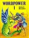 Word Power: Bk. 1 (Wordpower)