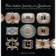Fine Indian Jewelry of the Southwest: The Millicent Rogers Museum Collection