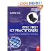BTEC First ICT Practitioners: Core units and selected specialist units for the BTEC First Certificate and Diploma for ICT Practitioners: Core Units and ... and Diploma for ICT Practitioners