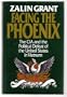 Facing the Phoenix: The CIA and the Political Defeat of the United States in Vietnam