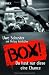Suchen: Box: Du hast nur eine Chance diese