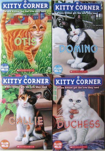 Kitty Corner 4 Book Set, Callie, Otis, Duchess and Domino (Kitty Corner Series)