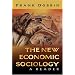 The New Economic Sociology: A Reader