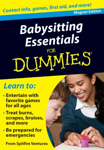 Babysitting Essentials for Dummies: Contact Info, Games, First Aid, and More! (Refrigerator Magnet Books for Dummies)