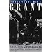 Three Years With Grant: As Recalled by War Correspondent Sylvanus Cadwallader