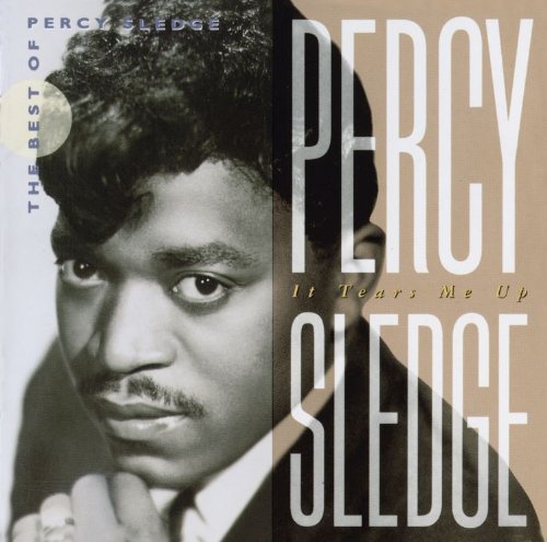 Percy Sledge - It Tears Me Up ( The Best Of) - Zortam Music