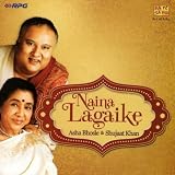 Naina Lagai Ke