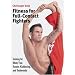 Fitness for Full-contact Fighters: Training for Muay Thai, Kickboxing, Karate and Tae Kwon Do