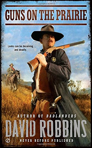 Guns on the Prairie