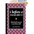 i before e (except after c) by  Parkinson Judy
