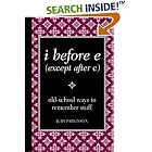 Click here to buy i before e (except after c) by  Parkinson Judy.